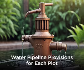 270x226-Water-Pipeline-Provisions-for-each-plot